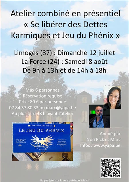 Atelier combiné en présentiel « Se libérer des Dettes Karmiques et Jeu du Phénix »